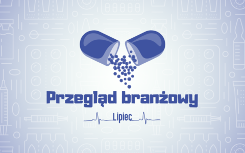 Przegląd branżowy – lipiec