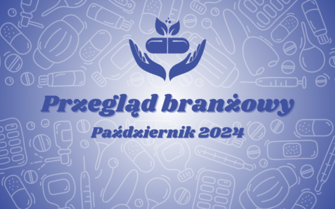 Przegląd branżowy – październik 2024