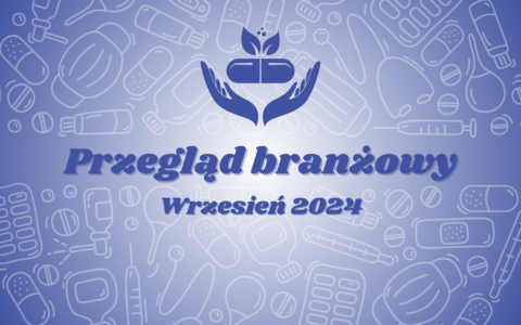 Przegląd branżowy – wrzesień 2024